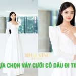 Lựa chọn váy cưới cô dâu đi tiệc