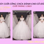 Váy cưới công chúa dành cho cô dâu cưới tháng 1/2023
